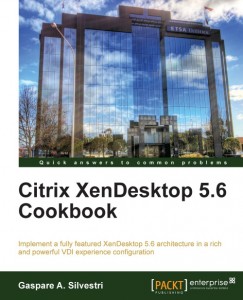 XenDesktop 5.6 Cookbook